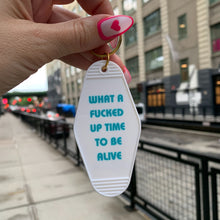 Load image into Gallery viewer, What a Fucked Up Time to Be Alive Motel Style Keychain in White