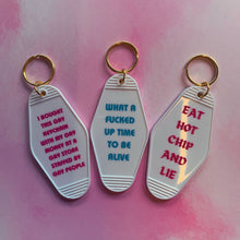 Load image into Gallery viewer, What a Fucked Up Time to Be Alive Motel Style Keychain in White