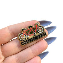 Load image into Gallery viewer, Where You Go I Go - Where You Stay I Stay Enamel Pin in Tandem Bike