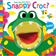 Load image into Gallery viewer, Have You Ever Met a Snappy Croc? - Board Book