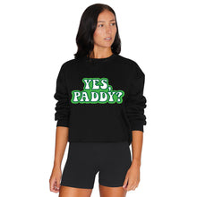 Load image into Gallery viewer, Yes, Paddy? Black Cropped Crewneck