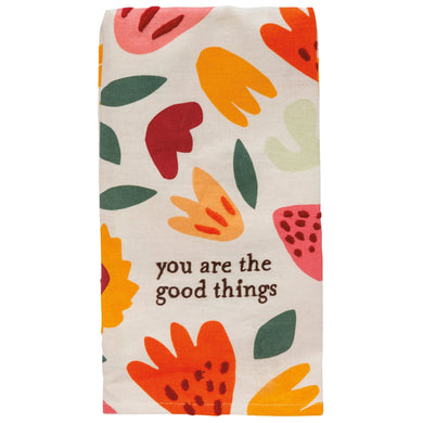 You Are The Good Things Dish Cloth Towel | Novelty Tea Towel | Floral Kitchen Hand Towel | 20