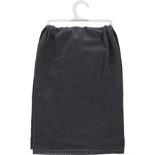 Load image into Gallery viewer, You Woke Up Sexy As Hell Again Coffee Dish Cloth Towel | Novelty Hilarious Tea Towel | Cute Kitchen Hand Towel | 28&quot; Square