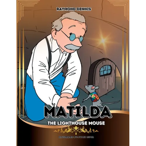 Matilda The Lighthouse Mouse - Paperback