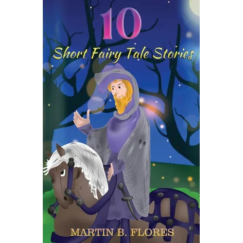 10 Short Fairy Tale Stories - Paperback