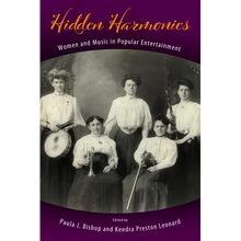 Load image into Gallery viewer, Hidden Harmonies: Women and Music in Popular Entertainment - Paperback