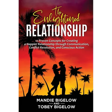 The Enlightened Relationship - Paperback