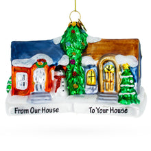 Load image into Gallery viewer, Neighborly Welcome House Glass Christmas Ornament