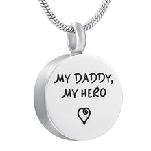 Load image into Gallery viewer, &quot;My Daddy, My Hero&quot; With Heart Engraved Urn Necklace