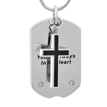 Load image into Gallery viewer, Silver Cross &amp; Dogtag etched "You Are Always In My Heart" Cremation Urn Necklace