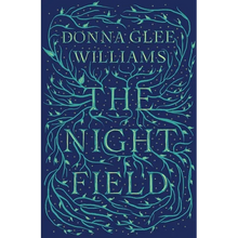 Load image into Gallery viewer, The Night Field - Hardcover