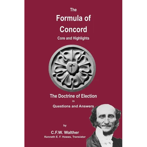 The Formula of Concord - The Doctrine of Election - Paperback