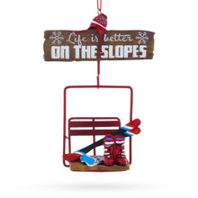 Load image into Gallery viewer, Life is Better on the Slopes Ski Lift with Skis Resin Christmas Ornament