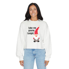 Load image into Gallery viewer, Take Me Gnome Tonight Sweatshirt