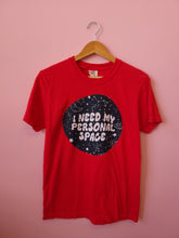 Load image into Gallery viewer, “I need my personal space” shirt