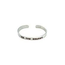 Load image into Gallery viewer, BE THE CHANGE Aluminum Cuff