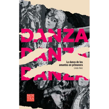 Load image into Gallery viewer, La Danza de Los Amantes En Primavera - Paperback