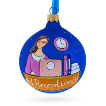 Load image into Gallery viewer, Receptionist Secretary Glass Ball Christmas Ornament 3.25 Inches