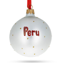 Load image into Gallery viewer, Flag of Peru Glass Ball Christmas Ornament 3.25 Inches