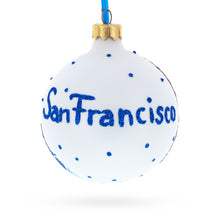 Load image into Gallery viewer, San Francisco, California, USA Glass Christmas Ornament 3.25 Inches