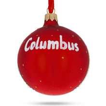Load image into Gallery viewer, Columbus, Ohio, USA Glass Christmas Ornament 3.25 Inches
