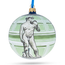 Load image into Gallery viewer, Michelangelo's 'David' Sculpture Glass Ball Christmas Ornament 4 Inches