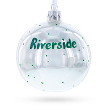 Load image into Gallery viewer, Riverside, California Glass Ball Christmas Ornament 4 Inches