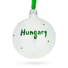 Load image into Gallery viewer, Flag of Hungary Glass Ball Christmas Ornament 3.25 Inches