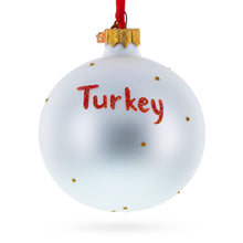 Load image into Gallery viewer, Flag of Turkey Glass Ball Ornament 3.25 Inches