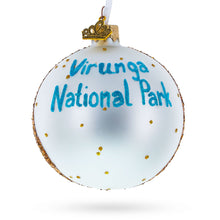 Load image into Gallery viewer, Virunga National Park, Congo Glass Ball Christmas Ornament