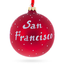Load image into Gallery viewer, San Francisco Golden Gate Bridge Glass Christmas Ornament 4 Inches