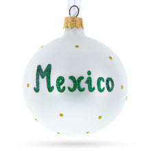 Load image into Gallery viewer, Flag of Mexico Glass Ball Christmas Ornament 3.25 Inches