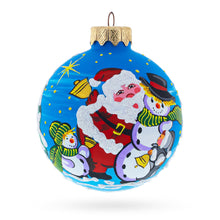 Load image into Gallery viewer, Santa and Two Snowmen Glass Ball Christmas Ornament 3.25 Inches