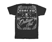 Load image into Gallery viewer, Outlaw Biker Men's T Shirt – Everyone Wants to Be an Outlaw - Black