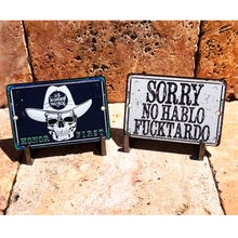 Load image into Gallery viewer, LL-002 Border Patrol Agent Honor First Sorry No Hablo Fucktardo Challenge Coin
