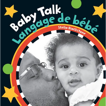 Load image into Gallery viewer, Baby Talk (Bilingual French &amp; English) - Board Book